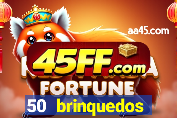 50 brinquedos antigos que valem uma fortuna